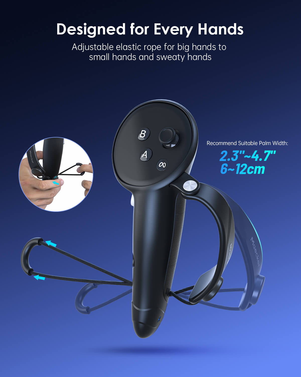 adjustable elastic straps fit all hand sizes, from big to small, even sweaty hands