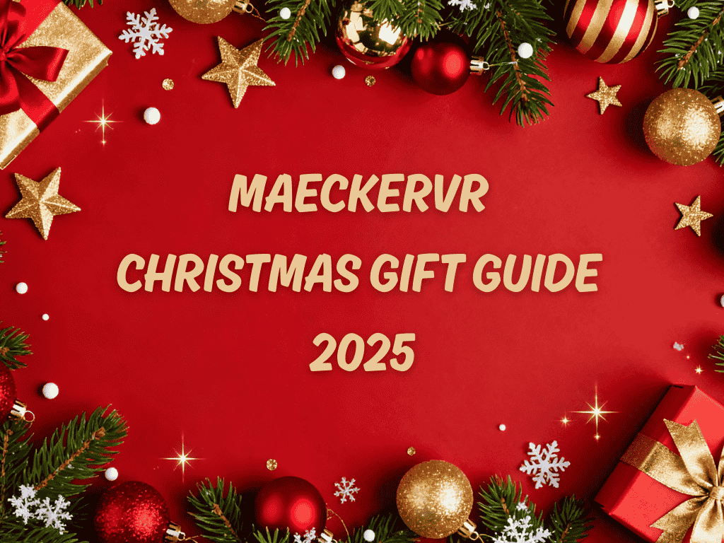 🎄 MaeckerVR Christmas Gift Guide 2025: The Best Gifts for Meta Quest Players